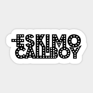 Eskimo Callboy Sticker